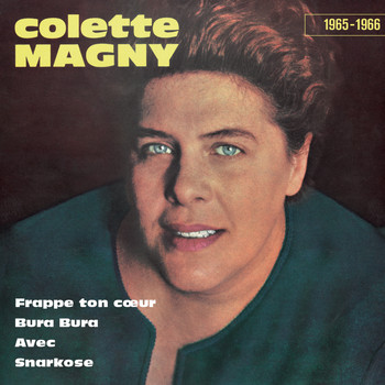 Colette Magny - 1965-1966 (Explicit)