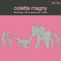 Colette Magny - 1972-1975 (Explicit)