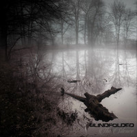 Blindfolded - The Silence