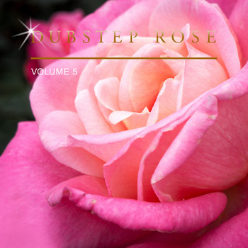 Various Artists - Dubstep Rose, Vol. 5
