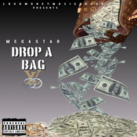 MegaStar / - Drop A Bag