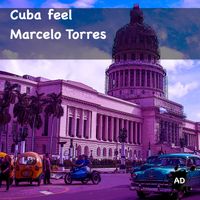 Marcelo Torres - Cuba Feel