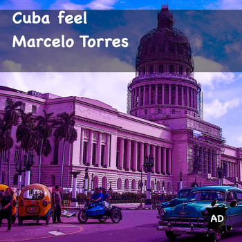 Marcelo Torres - Cuba Feel