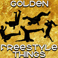 Golden - Freestyle Things