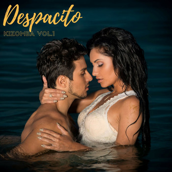 Various Artists - Despacito Kizomba, Vol.1 (Explicit)