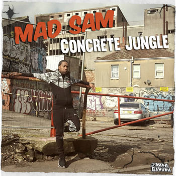Mad Sam - Concrete Jungle (Explicit)