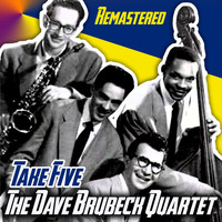 The Dave Brubeck Quartet - Take Five (Remastered)