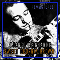 Django Reinhardt - Sweet Georgia Brown (Remastered)