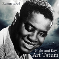 Art Tatum - Night and Day (Remastered)