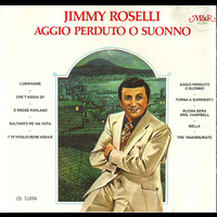 Jimmy Roselli - Aggio Perduto O Suonno