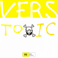 Vers - Toxic (Explicit)