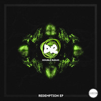 Double Rukuz - Redemption EP