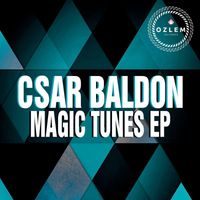 Csar Baldon - Magic Tunes Ep