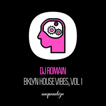 DJ Romain - Bklyn House Vibes Vol.1
