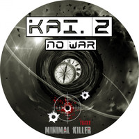 Kai. Z - No War