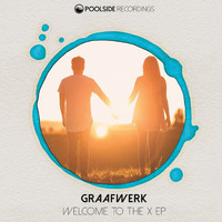 Graafwerk - Welcome To The X EP