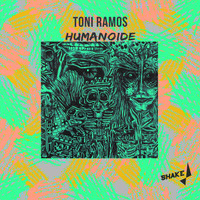Toni Ramos - Humanoide