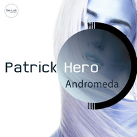 Patrick Hero - Andromeda