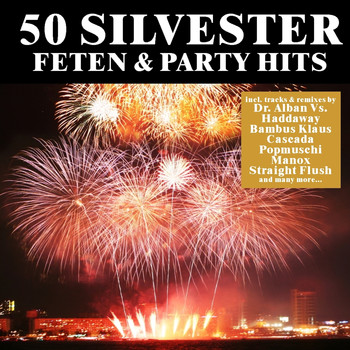 Various Artists - 50 New Year's Eve Dance Party Hits