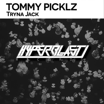 Tommy Picklz - Tryna Jack