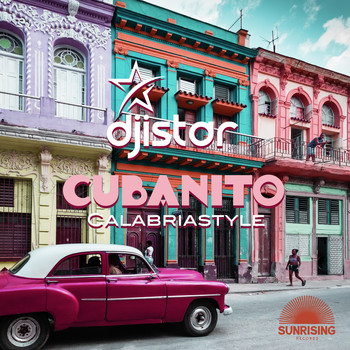 DJ Istar - Cubanito Calabriastyle 2k18