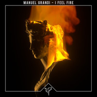 Manuel Grandi - I Feel Fire