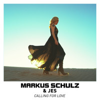 Markus Schulz & JES - Calling for Love