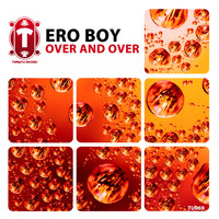 Ero Boy - Over and Over