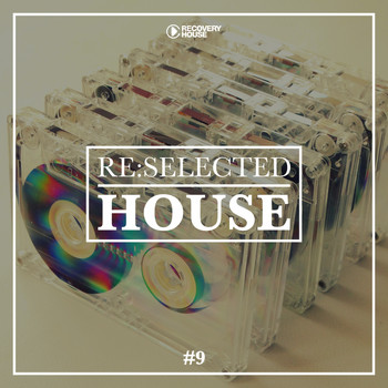 Various Artists - Re:selected House, Vol. 9
