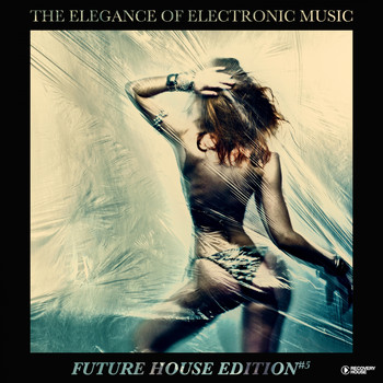 Various Artists - The Elegance of Electronic Music - Future House Edition #5