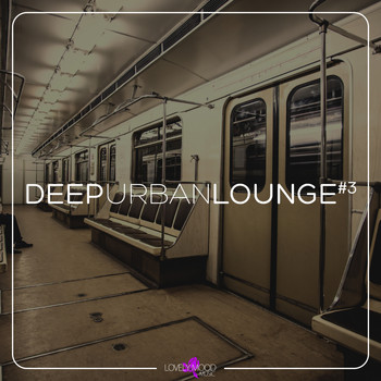 Various Artists - Deep Urban Lounge #3