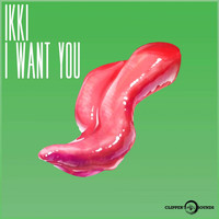 Ikki - I Want You