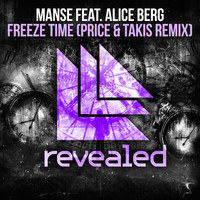 Manse - Freeze Time (Price & Takis Remix)