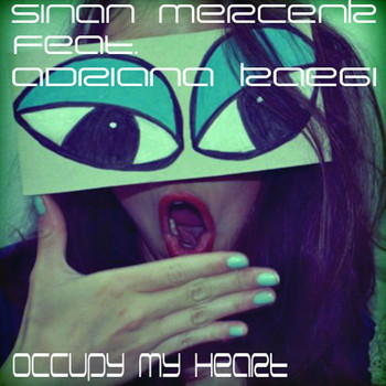 Sinan Mercenk - Occupy My Heart