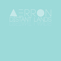 Aerron / - Distant Lands