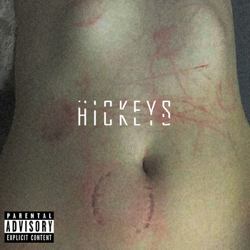 Nova - Hickeys (Explicit)