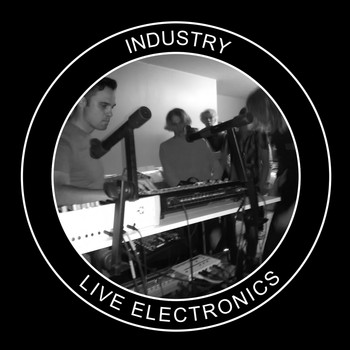 Various Artists - Industry: Live Electronics