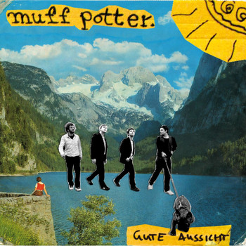 Muff Potter - Gute Aussicht