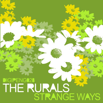 The Rurals - Strange Ways