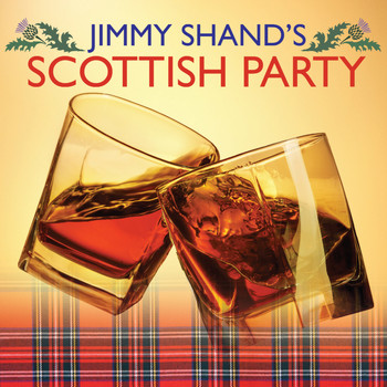 Jimmy Shand - Jimmy Shand's Scottish Party