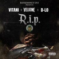 Vellione - Bankmoney Ent Presents: R.I.P.