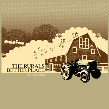 The Rurals - Better Place
