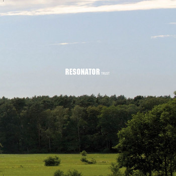 Resonator - Trust