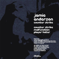 Jamie Anderson - Counter Strike (Explicit)