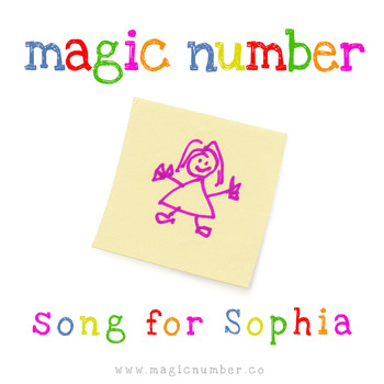 Magic Number - Song for Sophia