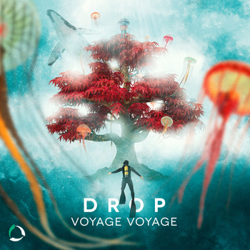 DROP - Voyage Voyage