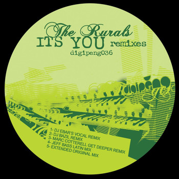 The Rurals - It's You - Remixes