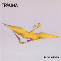 Trauma - Silent Mission