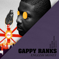 Gappy Ranks - English Money