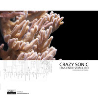 Crazy Sonic - Das Ende Vom Lied - EP
